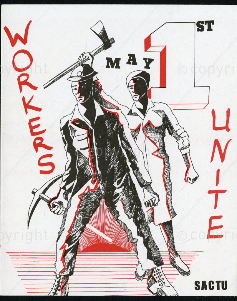 Sticker

Workers Unite

May 1st

SACTU