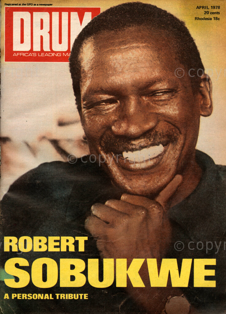 April 1978 - Robert Sobukwe tribute on the cover of Drum Magazine. 
Photo credit: Drum magazine/BAHA/african.pictures