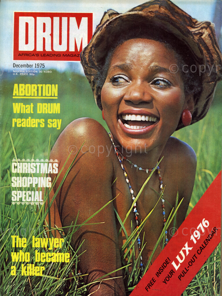Abortion: What DRUM readers say; Verso: Cover girl Miss Sola Fayomi, of Yaba, Happy Christmas from Sola.