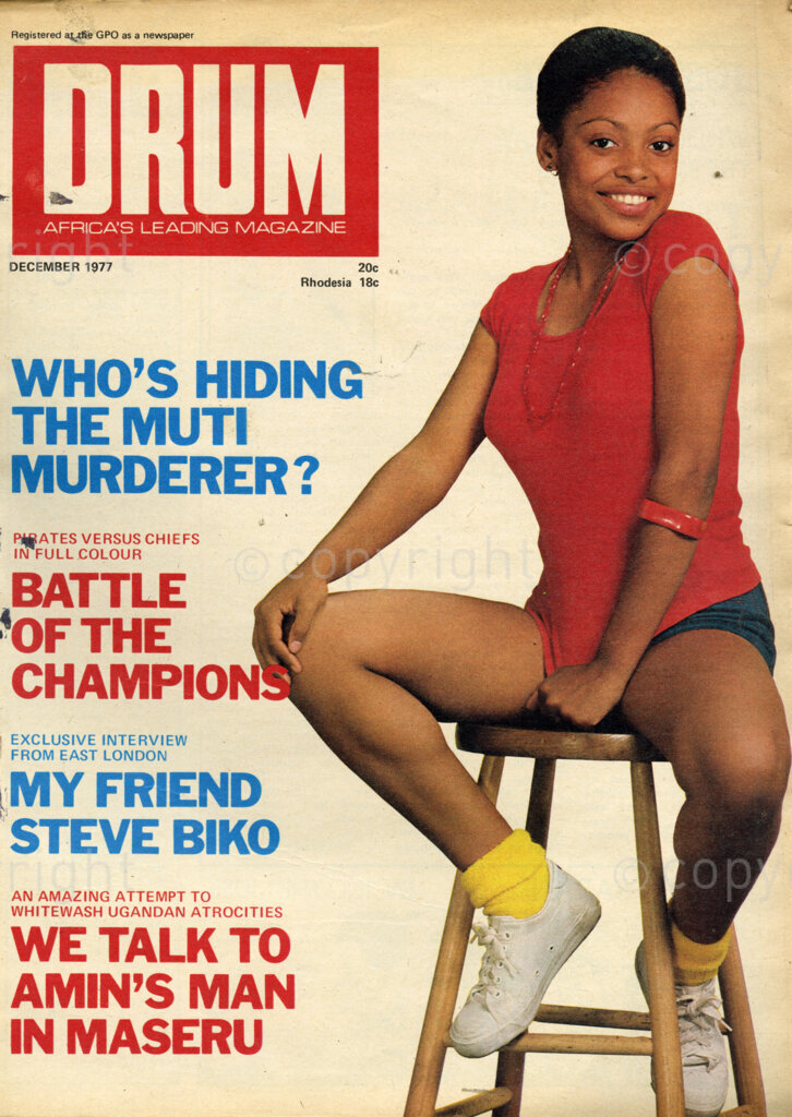 Who's hiding the muti murderer? Battle of the champions; My friend Steve Biko; We talk to Amin's man in Maseru