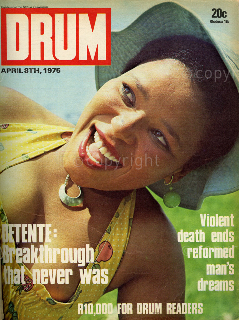 Détente: Breakthrough that never was; Violent death ends reformed man's dreams; Verso: Cover girl – Yolisha, A King Williams' Town model. She loves singing and acting. She's a good cook, but says she will only think of marriage when she is 40. Bad luck, chaps!