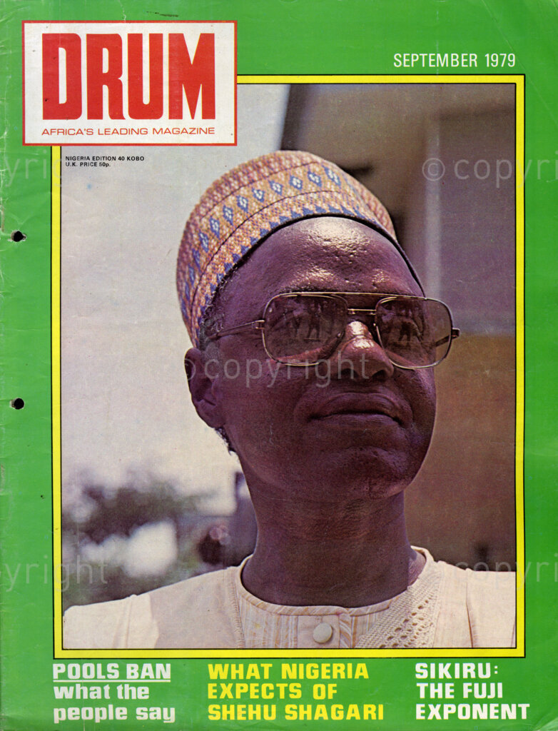 What Nigeria Expects of Shehu Shagari; Verso: Alhaji Shehu Shagari of the National Party of Nigeria has emerged as Nigeria's first executive president. We congratulate him. His party, the NPN, in its manifesto promised Nigerians many things and the President himself, shortly after his election, promised some more.