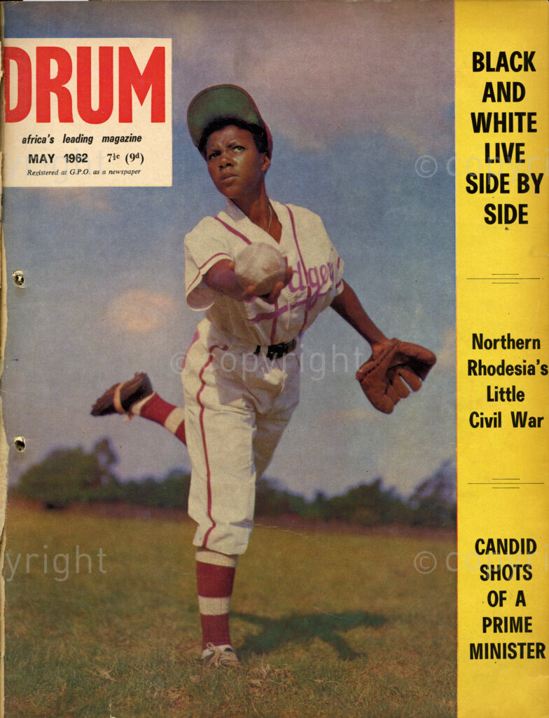 Black and White live side by side; Northern Rhodesia's little civil war; Candid shots of a Prime Minister; Verso: Cover Girl Ruth Nkonyeni togged up in her baseball outfit for the cover. She played in King Kong all over and her singing and dancing are a dream.